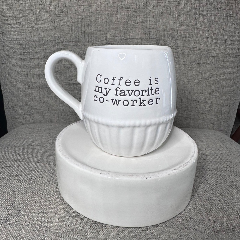 Mud‎ Pie Coffee is My Favorite Co worker Mug White Ceramic Ribbed Design